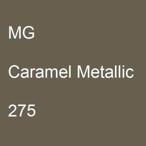 MG, Caramel Metallic, 275.